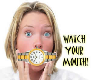 watch_your_mouth literally